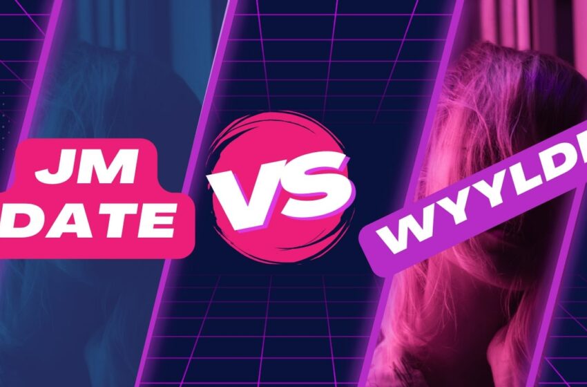  JM Date VS Wyylde : mon comparatif et lequel choisir ?